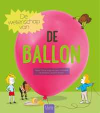 De wetenschap van de ballon