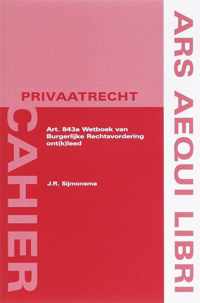 Ars Aequi Cahiers - Privaatrecht  -   Art. 843a Wetboek van Burgerlijke Rechtsvordering ont(k)leed