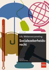 Sdu wettenverzameling  -  Sdu Wettenverzameling Socialezekerheidsrecht 2021 2021
