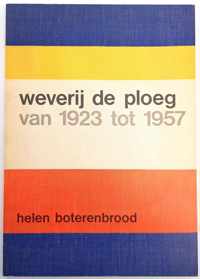 Weverij De Ploeg van 1923 tot 1957