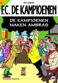 F.C. De Kampioenen 61 - De kampioenen maken ambras - Hec Leemans - Paperback (9789002236594)