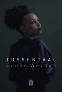 Tussentaal - Weyden Esohe - Paperback (9789464340815)