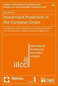 Investment Protection in the European Union