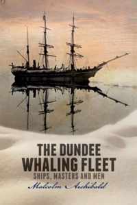 The Dundee Whaling Fleet