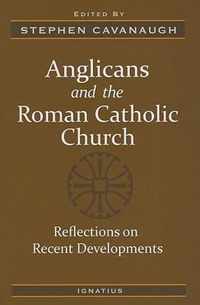 Anglicans and the Roman Catholic Church
