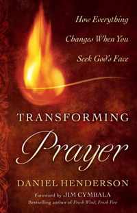 Transforming Prayer