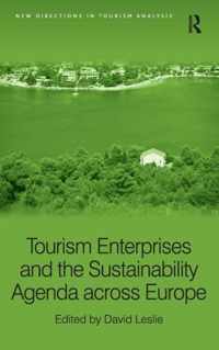 Tourism Enterprises and the Sustainability Agenda across Europe