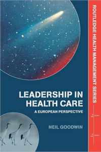 Leadership in Health Care