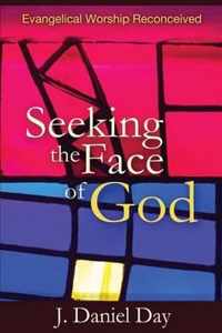 Seeking the Face of God