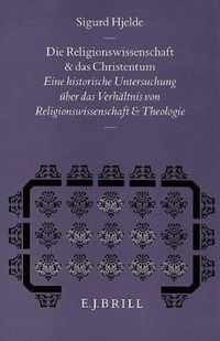 Die Religionswissenschaft und das Christentum