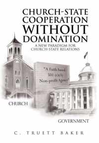 Church-State Cooperation Without Domination