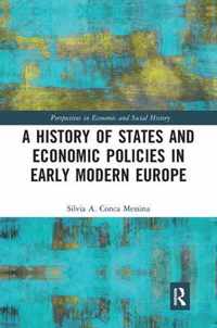 A History of States and Economic Policies in Early Modern Europe: Published in Italian as Profitti del potere