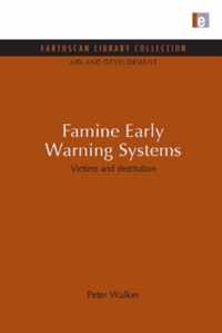 Famine Early Warning Systems