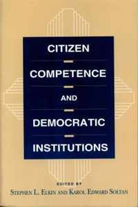 Citizen Competence and Democratic Institutions