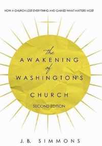 The Awakening of Washington's Church (Second Edition)