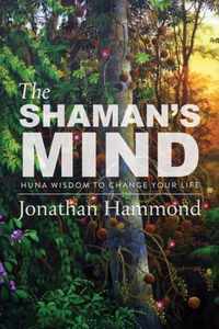 The Shaman's Mind