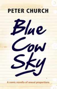 Blue Cow Sky