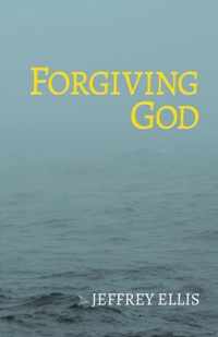 Forgiving God