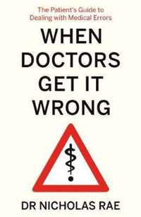 When Doctors Get It Wrong