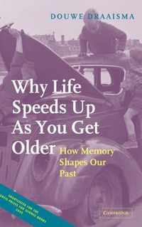 Why Life Speeds Up as You Get Older