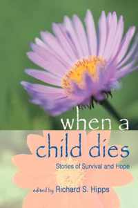 When A Child Dies