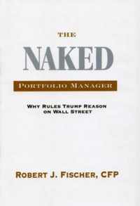 The Naked Portfolio Manager