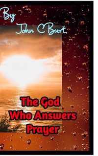 The God Who Answers Prayer.