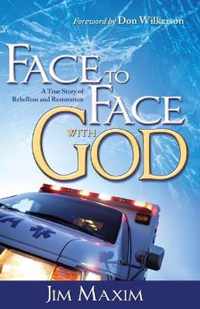 Face to Face with God