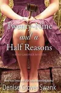 Twenty-Nine and a Half Reasons