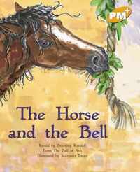 The Horse and the Bell