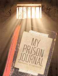 My Prison Journal