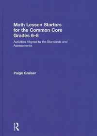 Math Lesson Starters for the Common Core, Grades 6-8