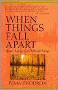 When Things Fall Apart
