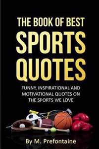 The Book of Best Sports Quotes
