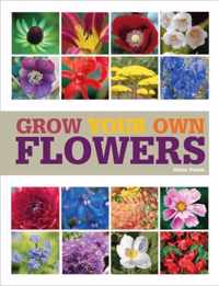 Grow Your Own Flowers