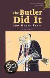Oxford Bookworms Playscripts: Stage 1: 400 Headwords the Butler Did It and Other Plays