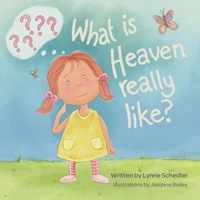 What Is Heaven Really Like?