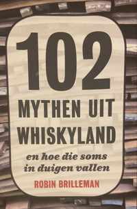 102 Mythen uit Whiskyland