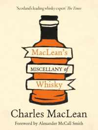 Maclean's Miscellany of Whisky