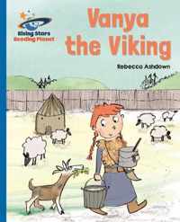 Reading Planet - Vanya the Viking - Blue