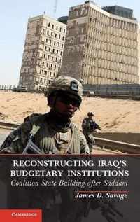 Reconstructing Iraq's Budgetary Institutions