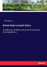 British Rule in South Africa