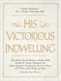 His Victorious Indwelling