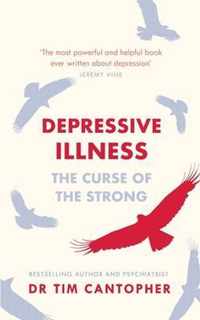 Depressive Illness: The Curse of the Strong