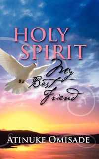 Holy Spirit my best Friend