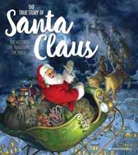 The True Story Of Santa Claus