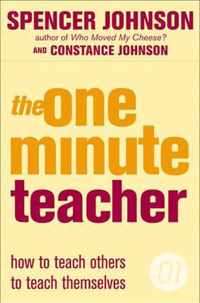 The One-Minute Teacher (The One Minute Manager)