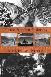 Three Ancient Colonies