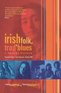 Irish Folk, Trad & Blues: A Secret History