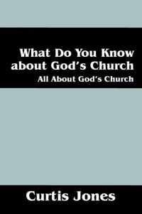 What Do You Know about God's Church